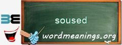 WordMeaning blackboard for soused